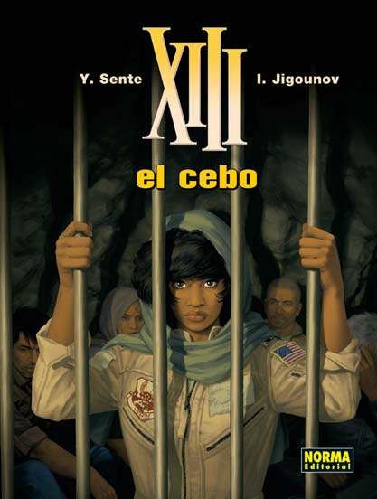XIII #21. EL CEBO