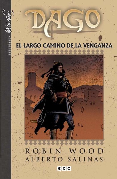 DAGO #04. EL LARGO CAMINO DE LA VENGANZA