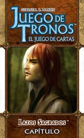 JUEGO DE TRONOS LCG: SERIE 9 CAPITULO 3 LAZOS SAGRADOS