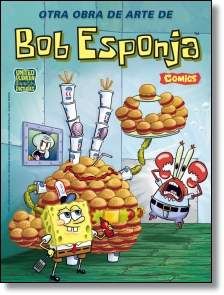 BOB ESPONJA #05. OTRA OBRA DE ARTE