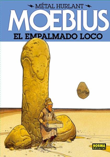 METAL HURLANT #08. EL EMPALMADO LOCO