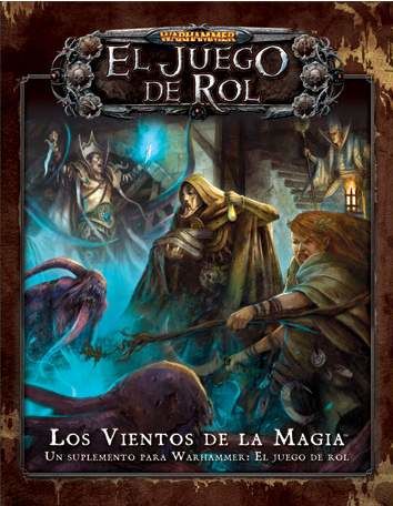 WARHAMMER FANTASY JDR: LOS VIENTOS DE LA MAGIA