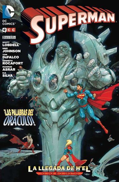 SUPERMAN: LA LLEGADA DE H
EL #03