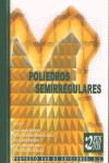 Poliedros II : semirregulares