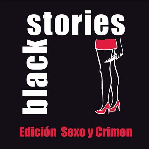 BLACK STORIES: EDICION SEXO Y CRIMEN
