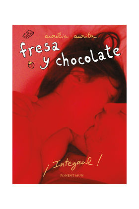 FRESA Y CHOCOLATE (EDICION INTEGRAL)