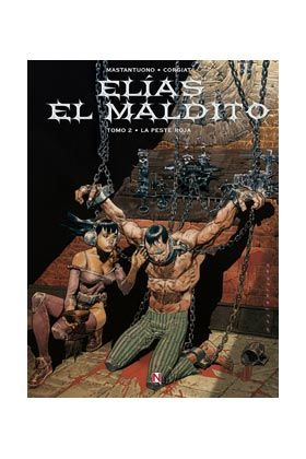 ELIAS EL MALDITO #02. LA PESTE ROJA