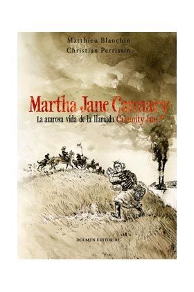 MARTHA JANE CANNARY EDICION INTEGRAL