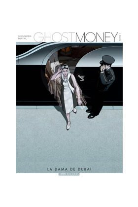 GHOST MONEY: LA DAMA DE DUBAI