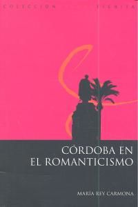 La C�rdoba del romanticismo