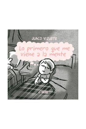 LO PRIMERO QUE ME VIENE A LA MENTE