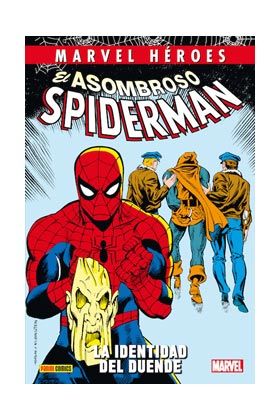 MARVEL HEROES #58: EL ASOMBROSO SPIDERMAN. LA IDENTIDAD DEL DUENDE