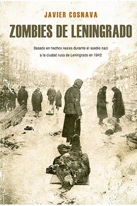 ZOMBIES DE LENINGRADO