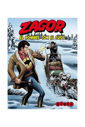 ZAGOR: EL HOMBRE CON EL FUSIL