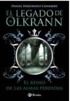 EL LEGADO DE OLKRANN 3: EL REINO DE LAS ALMAS PERDIDAS