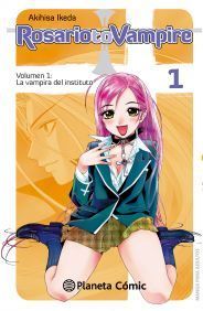 ROSARIO TO VAMPIRE #01 (NUEVA EDICION)