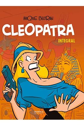 CLEOPATRA . INTEGRAL