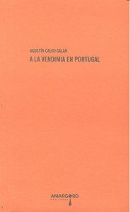 A la vendimia en Portugal