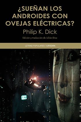 SUEAN LOS ANDROIDES CON OVEJAS ELECTRICAS?