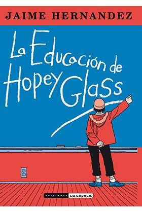 LA EDUCACION DE HOPEY GLASS