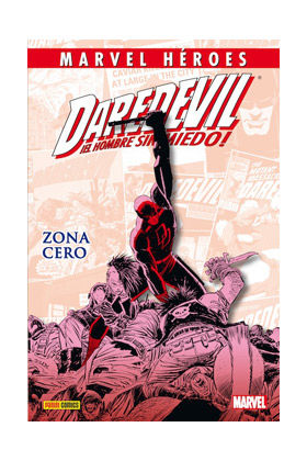 MARVEL HEROES #50: DAREDEVIL ZONA CERO