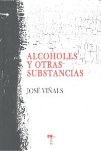 Alcoholes y otras substancias