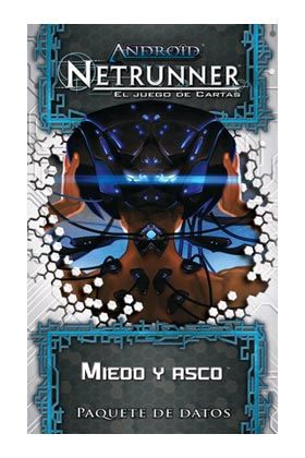 ANDROID NETRUNNER LCG CTE/MIEDO Y ASCO PAQUETE DATOS:CICLO TERGIVERSACIN