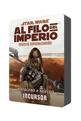 STAR WARS: AL FILO DEL IMPERIO. PISTOLERO A SUELDO INCURSOR. POD MAZO ESPEC