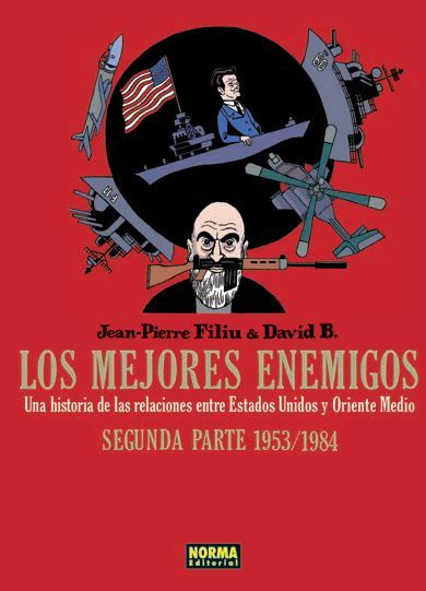 LOS MEJORES ENEMIGOS. SEGUNDA PARTE 1953-1984