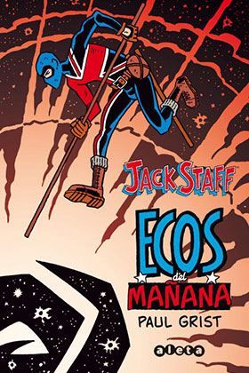 JACK STAFF #03: ECOS DEL MAANA