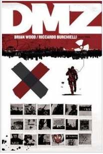 Portada de PRW: DMZ DELUXE EDITION HC BOOK 03 (MR)