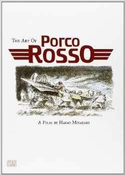 PRW: ART OF PORCO ROSSO HC (O/A) (DEC042965) (C: 1-0-0)