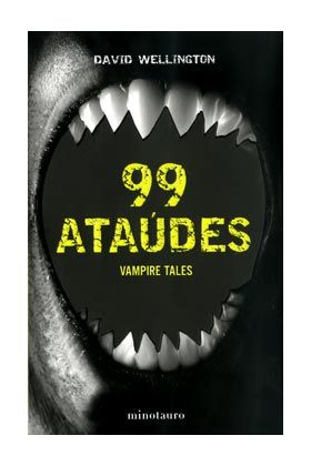 99 ATAUDES (VAMPIRE TALES 02)