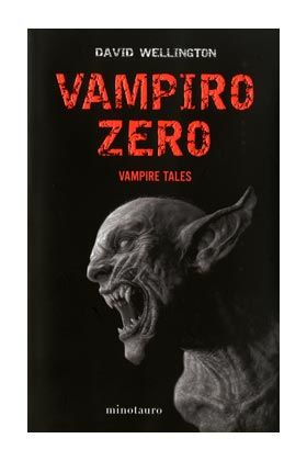 VAMPIRO ZERO (VAMPIRE TALES 03)