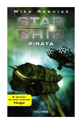 STARSHIP: PIRATA (STARSHIP 02)