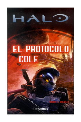 HALO: EL PROTOCOLO COLE (HALO 06)
