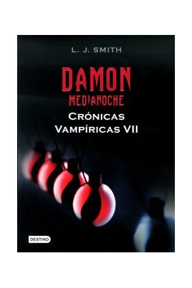 CRONICAS VAMPIRICAS 07. DAMON. MEDIANOCHE