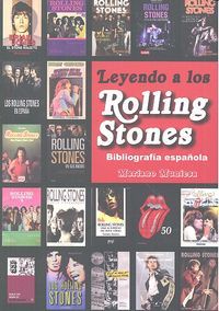 Leyendo a los Rolling Stones : bibliografa espaola