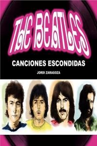 The Beatles : canciones escondidas