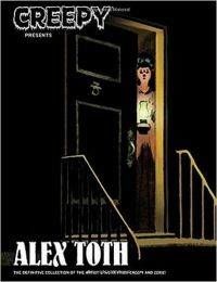 CREEPY PRESENTA: ALEX TOTH