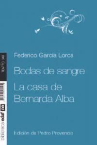 Bodas De Sangre Y La Casa De Bernarda Alba