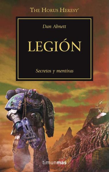 LA HEREJIA DE HORUS VOL.07: LEGION