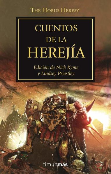 LA HEREJIA DE HORUS VOL.10: CUENTOS DE LA HEREJA