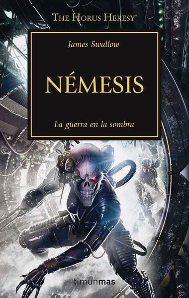 LA HEREJIA DE HORUS VOL.13: NEMESIS