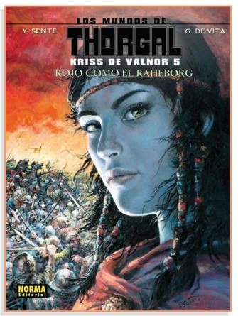 LOS MUNDOS DE THORGAL: KRISS DE VALNOR #05. ROJO COMO EL RAHEBORG