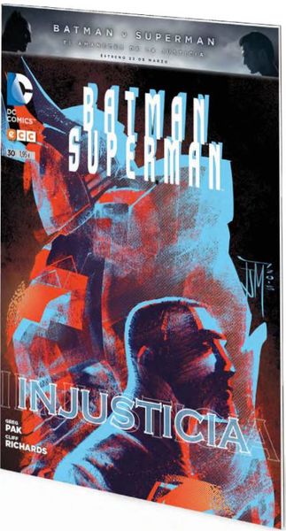 BATMAN / SUPERMAN #030. INJUSTICIA