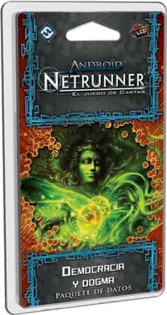 ANDROID NETRUNNER LCG: DEMOCRACIA Y DOGMA