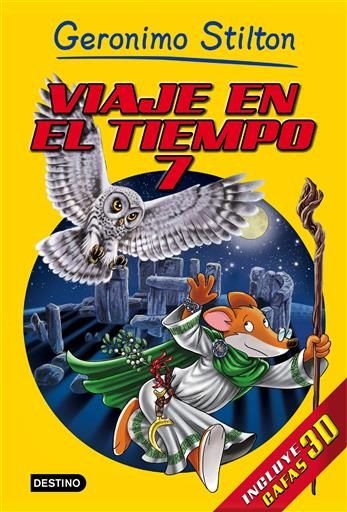 GERONIMO STILTON: VIAJE EN EL TIEMPO #07