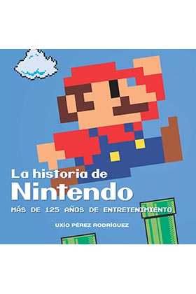 LA HISTORIA DE NINTENDO: MAS DE 125 AOS DE ENTRETENIMIENTO