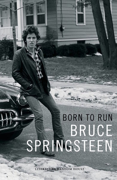 BORN TO RUN. BRUCE SPRINGSTEEN